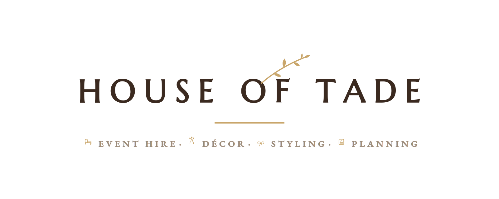 House of TADE